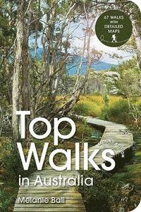 bokomslag Top Walks in Australia 2nd edition