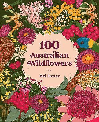 bokomslag 100 Australian Wildflowers