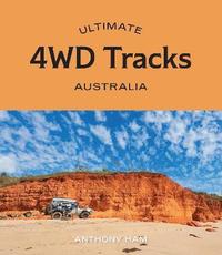 bokomslag Ultimate 4WD Tracks: Australia