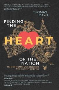 bokomslag Finding the Heart of the Nation 2nd edition