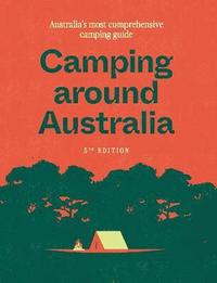 bokomslag Camping around Australia 5th ed