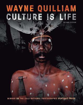 Wayne Quilliam: Culture is Life 2nd edition 1