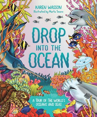 Karen Wasson - Drop into the Ocean, Inbunden