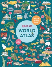 bokomslag Spot It! World Atlas