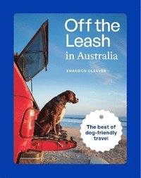 bokomslag Off the Leash in Australia