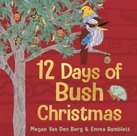 bokomslag 12 Days of Bush Christmas