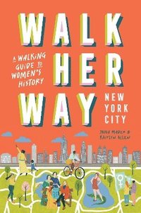 bokomslag Walk Her Way New York City