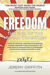 bokomslag Freedom: The End of the Human Condition