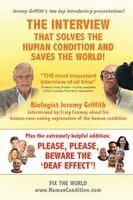 Jeremy Griffith - Interview That Solves The Human Condition And Saves The World!, Häftad