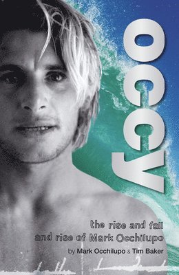 Mark Occhilupo, Tim Baker - Occy, Häftad