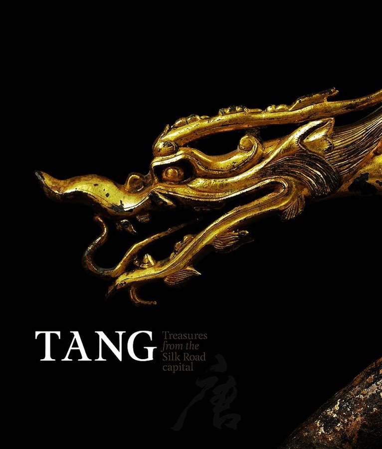 Tang: Treasures from the Silk Road capital