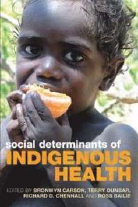 bokomslag Social Determinants of Indigenous Health