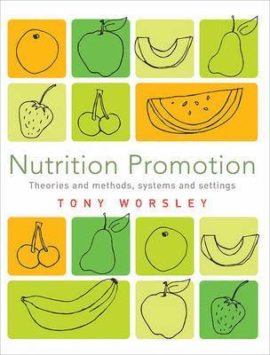 Tony Worsley - Nutrition Promotion, Häftad