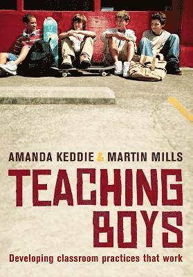 Amanda Keddie, Martin Mills - Teaching Boys, Häftad