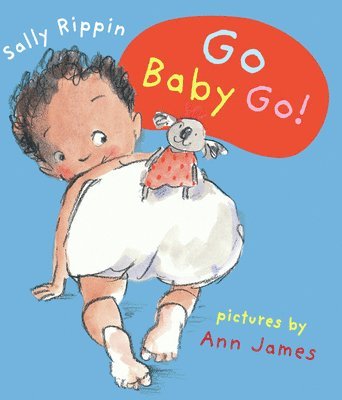 Go Baby Go!