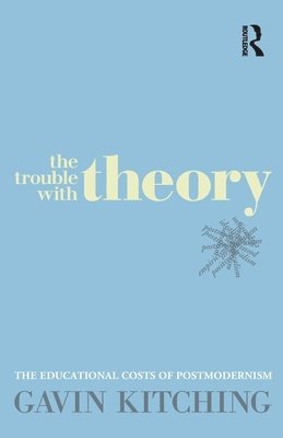 bokomslag The Trouble with Theory