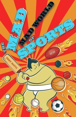 Tony Davis - The Mad, Mad World of Sports, Häftad