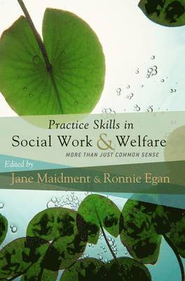 bokomslag Practice Skills in Social Work and Welfare