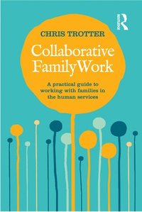 bokomslag Collaborative Family Work