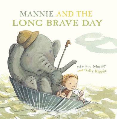 Mannie and the Long Brave Day