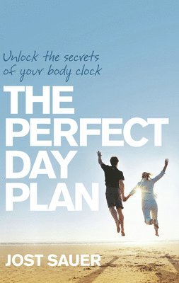 Jost Sauer - Perfect Day Plan, Häftad