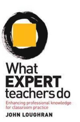 bokomslag What Expert Teachers Do