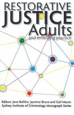 Jane Bolitho, Jasmine Bruce, Gail Mason - Restorative Justice, Inbunden
