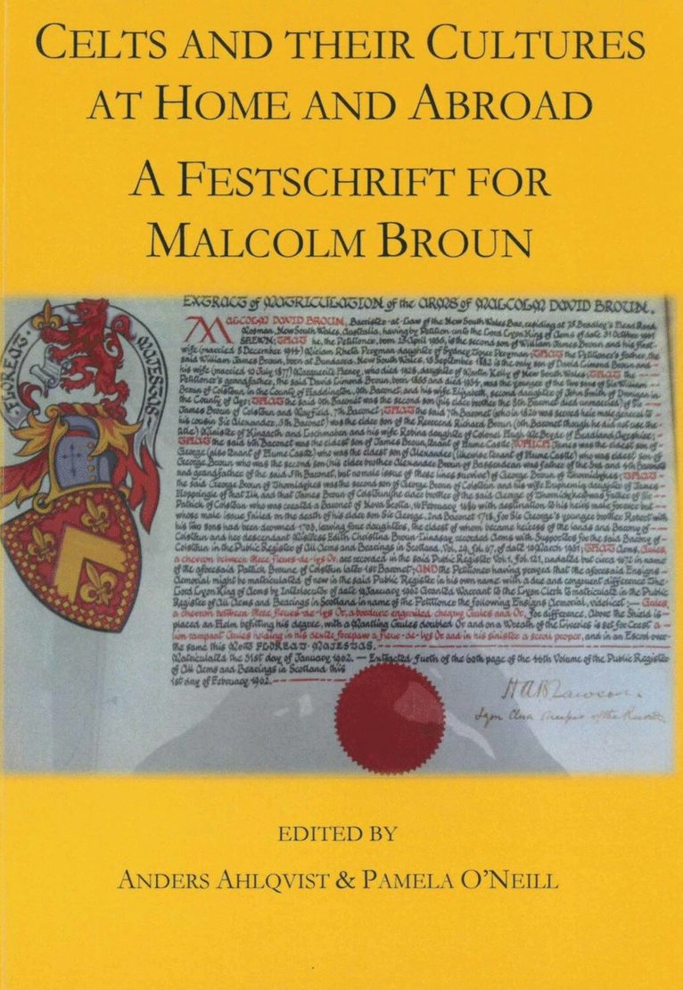 Anders Ahlqvist, Pamela O'Neill - Celts and their Cultures at Home and Abroad, Häftad