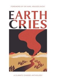 bokomslag Earth Cries