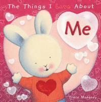 The Things I Love About Me 1