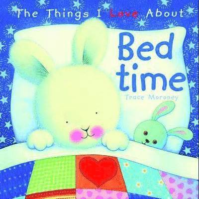 The Things I Love About Bedtime 1