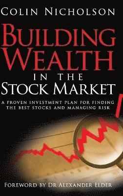 Building Wealth in the Stock Market 1