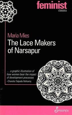 Mies Maria, Maria Mies - Lace Makers of Narsapur, Häftad
