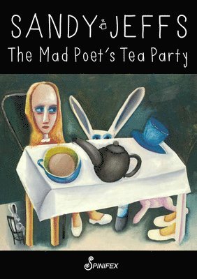 The Mad Poet's Tea Party 1