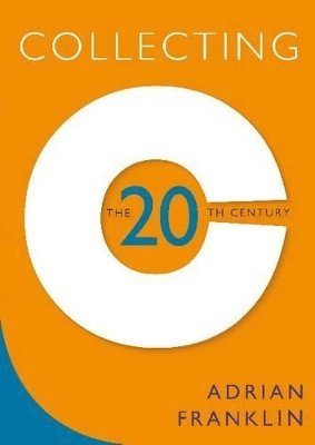 Collecting the 20th Century 1