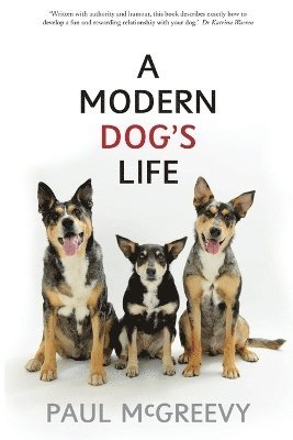 A Modern Dog's Life 1