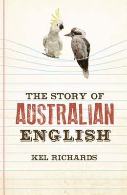The Story of Australian English 1