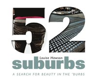 bokomslag 52 Suburbs: A Search for Beauty in the 'Burbs