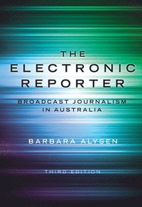 bokomslag The Electronic Reporter