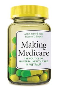 bokomslag Making Medicare