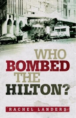 Rachel Landers - Who Bombed the Hilton?, Häftad