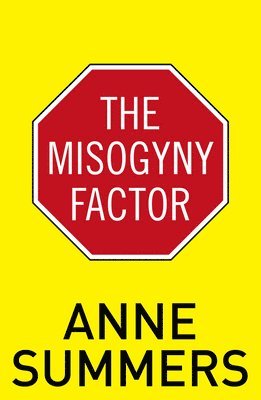 The Misogyny Factor 1