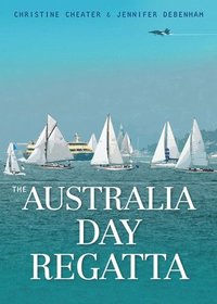 bokomslag The Australia Day Regatta