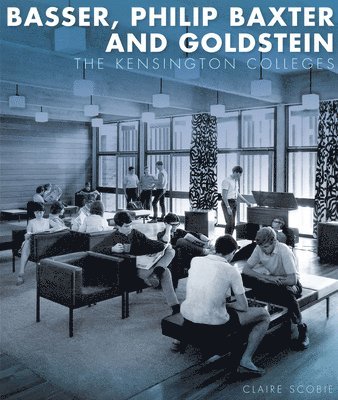 Basser, Philip Baxter and Goldstein: The Kensington Colleges