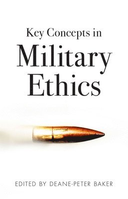 bokomslag Key Concepts in Military Ethics