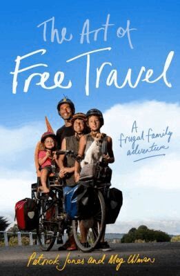 Patrick Jones, Meg Ulman - Art of Free Travel, Häftad