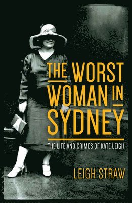 The Worst Woman in Sydney 1