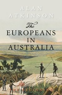 bokomslag The Europeans in Australia
