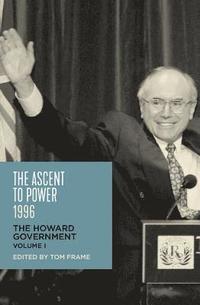 bokomslag The Ascent to Power, 1996