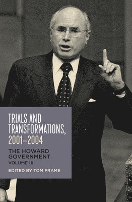 Trials and Transformations, 2001-2004 1